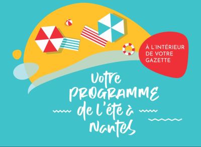 Été 2022&nbsp;: que faire à Nantes&nbsp;?
