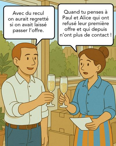 L'agent immobilier rappelle que la première offre est souvent la meilleure — portée par l'effet de nouveauté et la motivation d'un acquéreur prêt à agir
